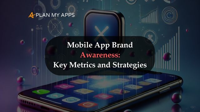 Mobile App Brand Awareness