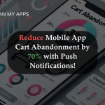 Reduce Mobile App Cart Abandonment