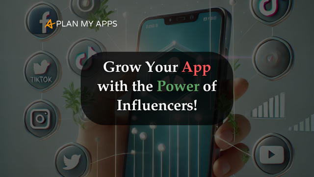 mobile app influencer marketing